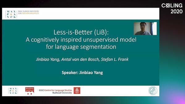 Less is Better: A cognitively inspired unsupervised model for language segmentation