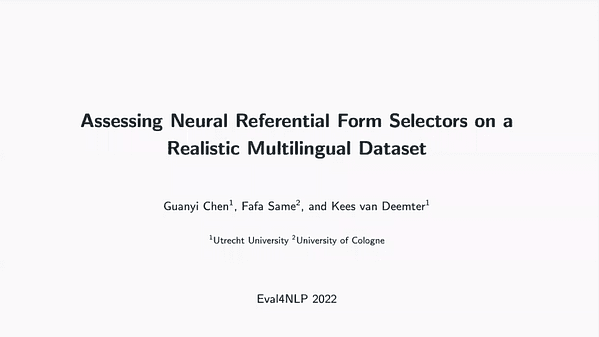 Assessing Neural Referential Form Selectors on a Realistic Multilingual Dataset