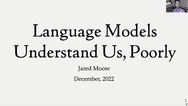 Language Models Understand Us, Poorly