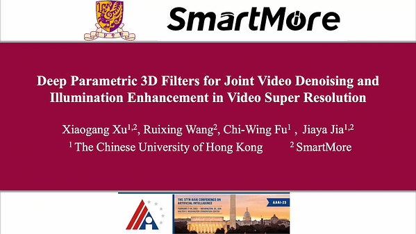 Deep Parametric 3D Filters for Joint Video Denoising and Illumination Enhancement in Video Super Resolution