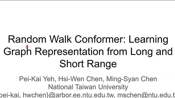 Random Walk Conformer: Learning Graph Representation from Long and Short Range