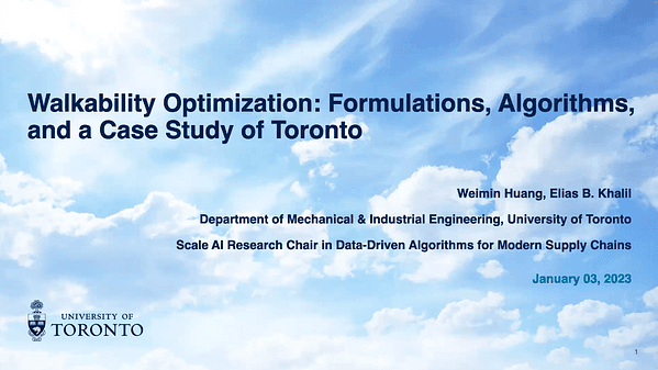 Walkability Optimization: Formulations, Algorithms, and a Case Study of Toronto