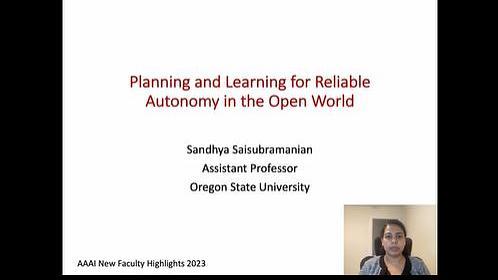 Planning and Learning for Reliable Autonomy in the Open World