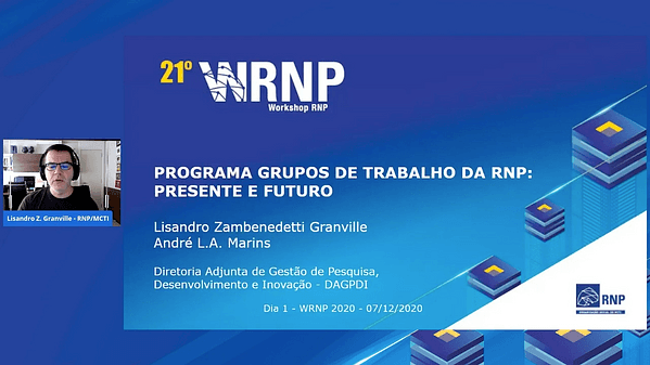 Programa Grupos de Trabalho da RNP: presente e futuro