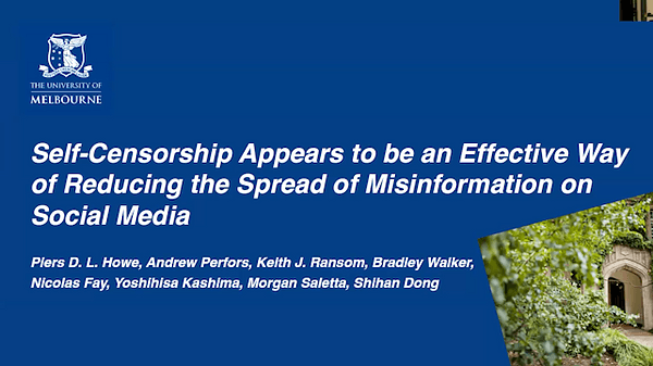 Self-Censorship Appears to be an Effective Way of Reducing the Spread of Misinformation on Social Media