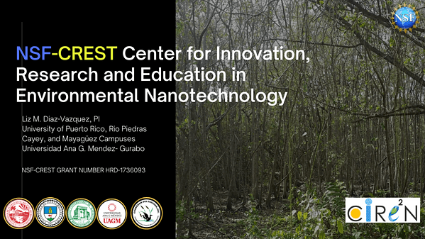 NSF-CREST Center for Enviro Nano: Empowering Scientists, Fostering Inclusive Community Science