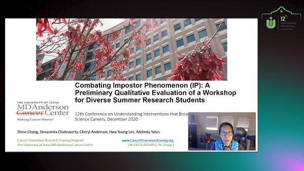 Research into Action to Diversify the Biomedical and Behavioral Research Workforce: Combating Impostor Phenomenon (IP): A Preliminary Qualitative Evaluation of a Workshop for Diverse Summer Research Students