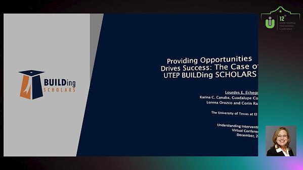 Providing Opportunities Drives Success: The Case of UTEP BUILDing SCHOLARS