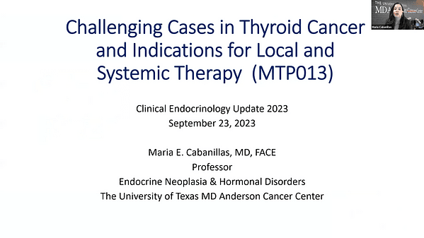 Challenging Cases in Thyroid Cancer and Indications for Local and Systemic Therapy