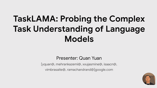 TaskLAMA: Probing the Complex Task Understanding of Language Models | VIDEO