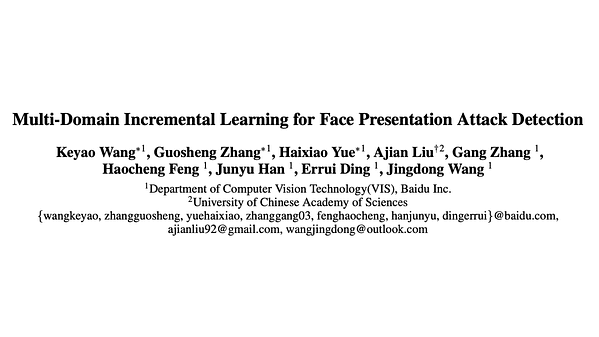 Multi-Domain Incremental Learning for Face Presentation Attack Detection | VIDEO