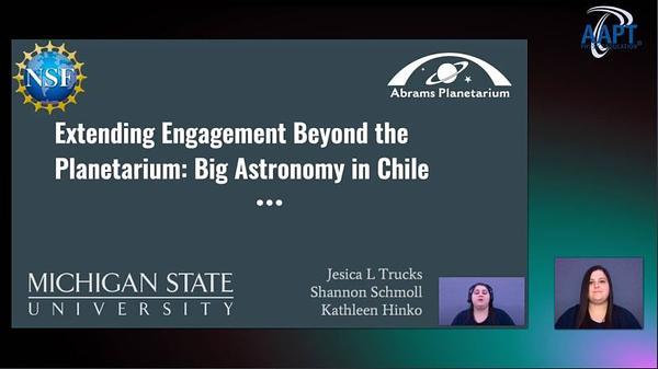 Extending Engagement Beyond the Planetarium: Big Astronomy in Chile