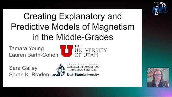 Creating Explanatory and Predictive Models of Magnetism in the Middle-Grades